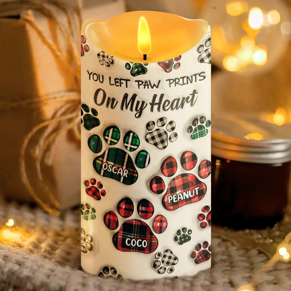 You Left Paw Prints On My Heart Dog Cat Memorial - 3D Inflated Effect Printed, Personalized Flameless LED Candle