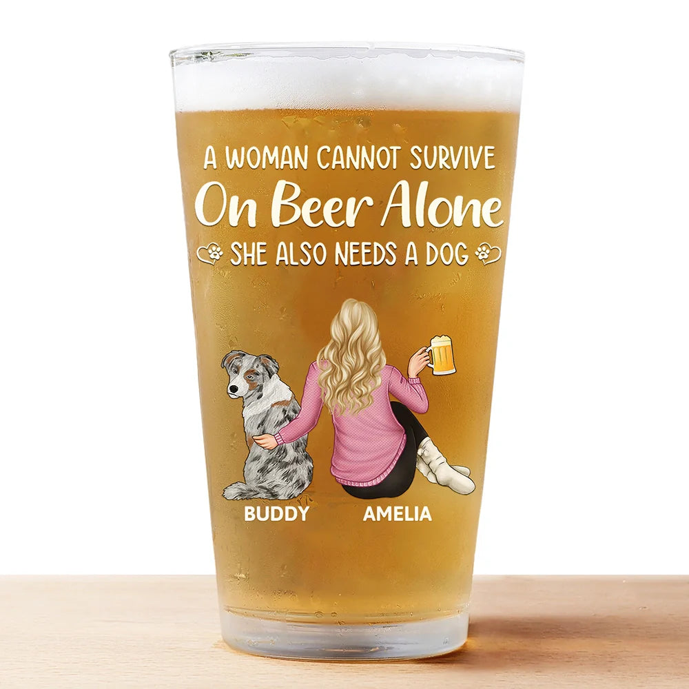 Dog Mom And Dad Can’t Survive On Beer Alone - Personalized Beer Glass