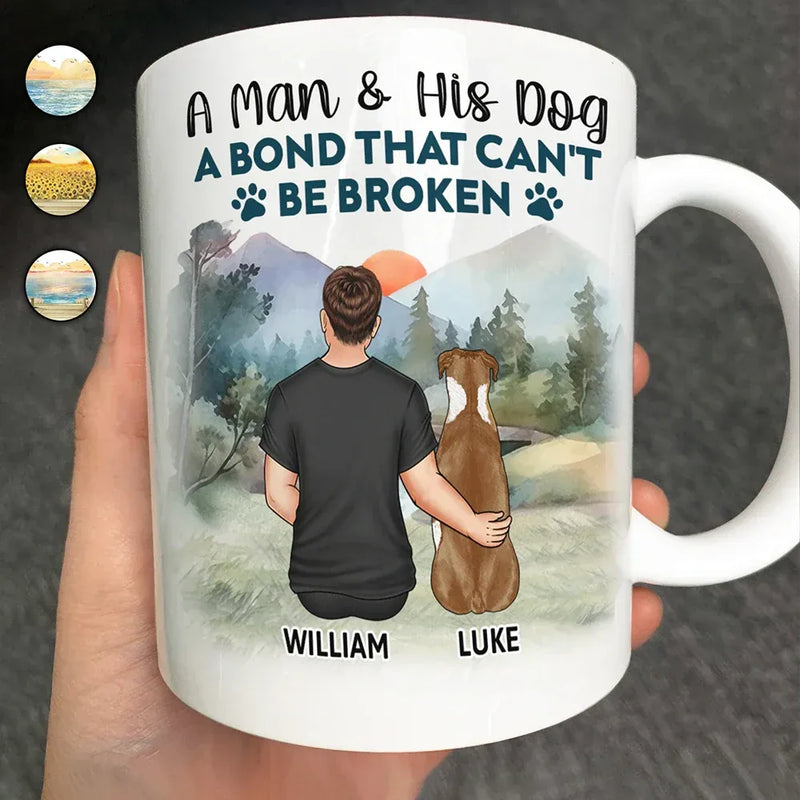A Bond That Can't Be Broken With My Dog - Gift For Dog Lovers, Dog Mom - Personalized Mug