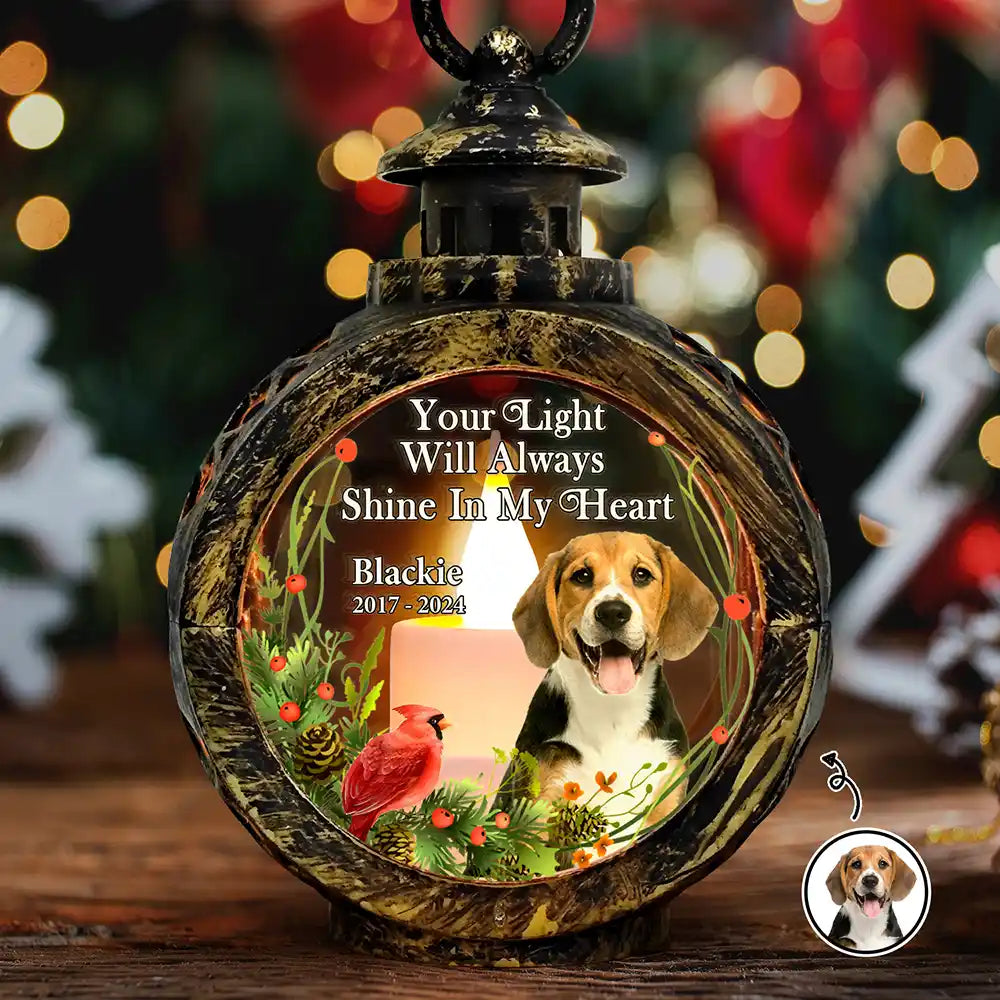 Custom Photo Cat Dog Pet Memorial Your Light Will Always Shine In My Heart - Personalized Candlelight Lantern Ornament