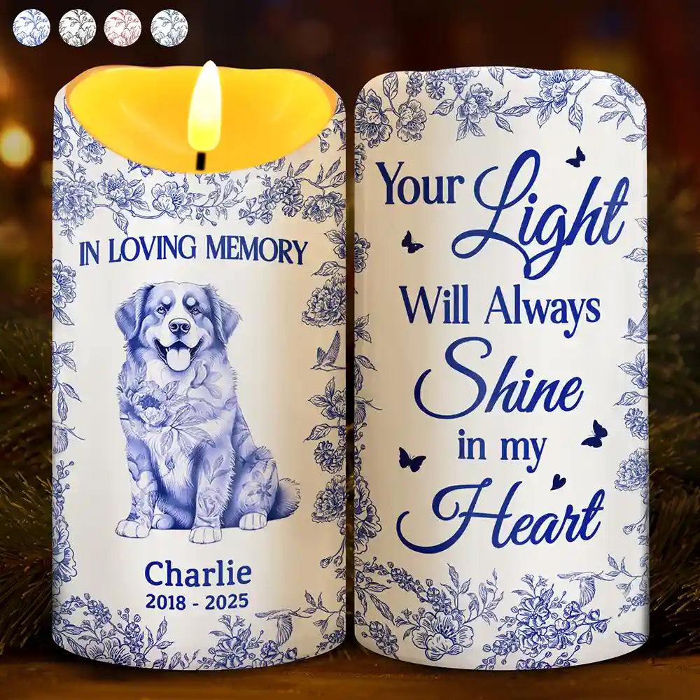Your Light Will Always Shine In My Heart Pet Memorial - Personalized Flameless LED Candle