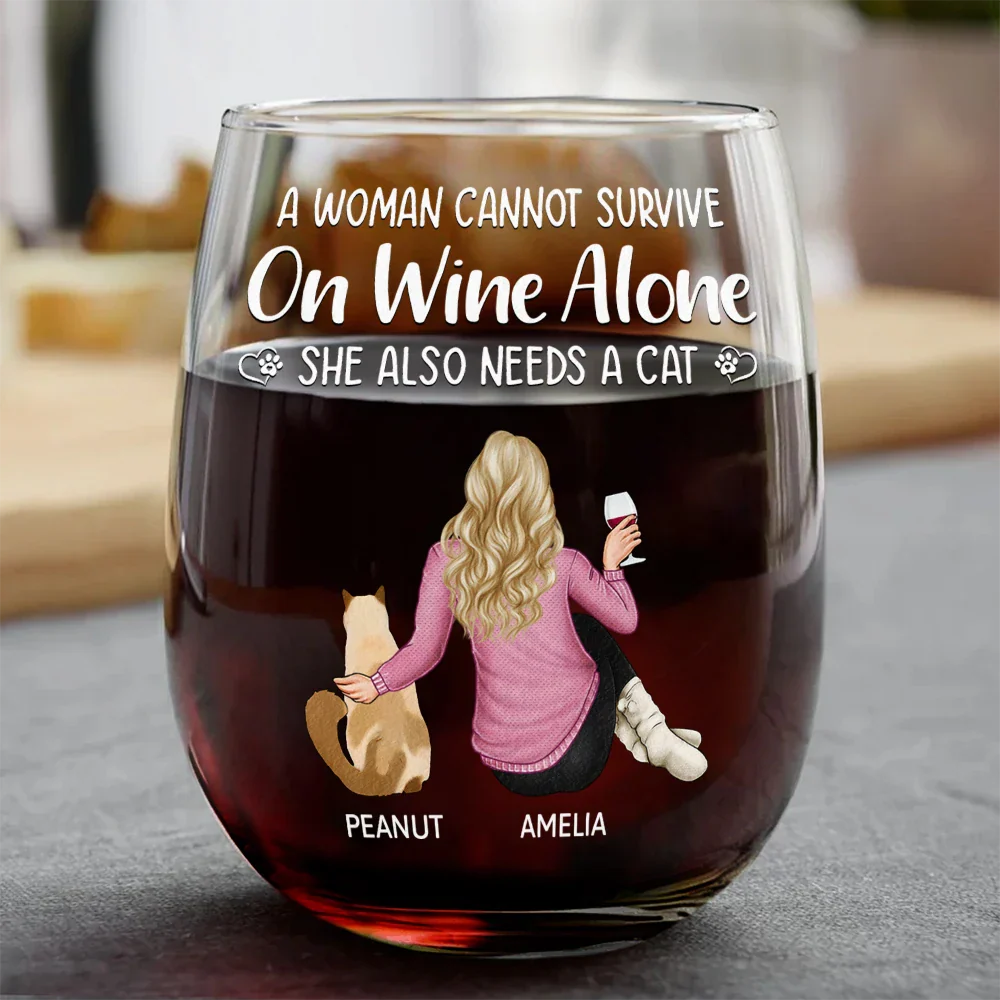 Cat Mom A Woman Cannot Survive On Wine Alone - Personalized Stemless Wine Glass