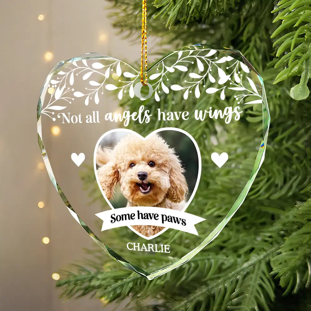 Sad,Memorial,Pet Lovers,Cat Lovers- Custom Photo Dog Cat Memorial Not All Angels Have Wings - Personalized Heart Shaped Glass Ornament