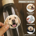 Pet Lovers, Dog Lovers, Cat Lovers - Custom Photo Dog Cat Pet Portrait - Personalized Custom Cutout Vinyl Sticker