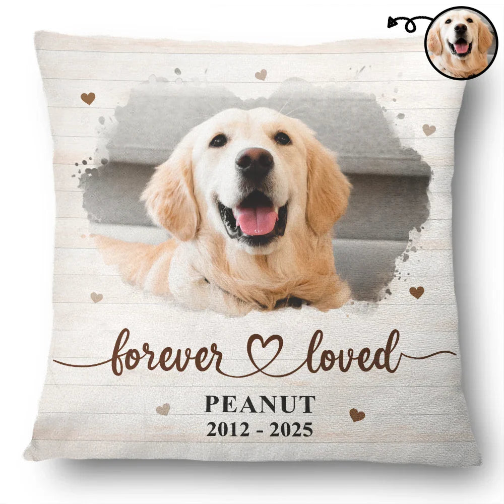 Custom Photo Forever Loved Memorial Dog Cat - Personalized Pillow