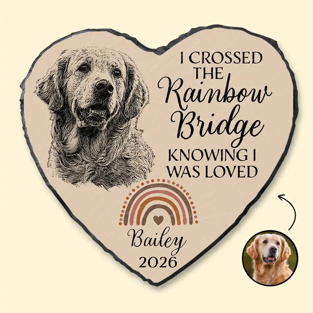 Custom Photo Pencil Sketch I Crossed The Rainbow Bridge Knowing I Was Loved Pet Memorial - Personalized Heart Memorial Garden Stone