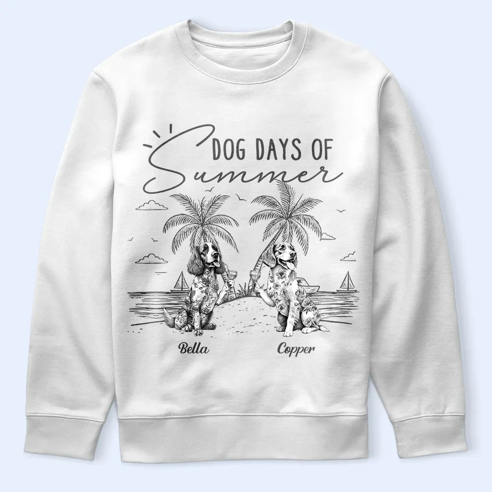 Dog Lovers,Dog Mom,Dog Dad,Pet Lovers,Pet Mom,Pet Dad,Summer,Happy - Dog Days Of Summer - Personalized T Shirt