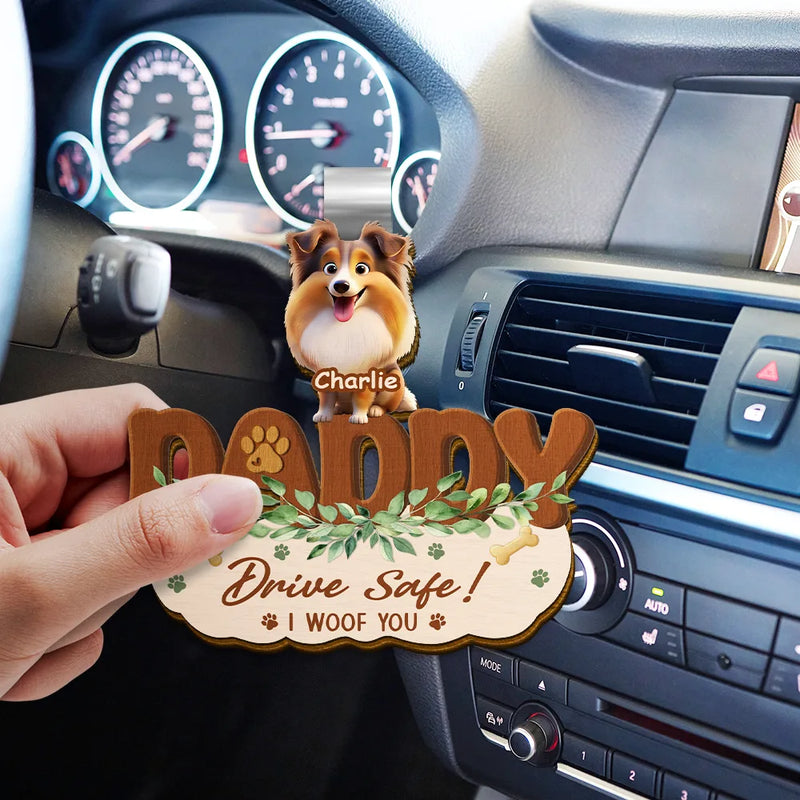 Drive Safe We Woof You Funny - Personalized Custom Shaped Car Visor Clip