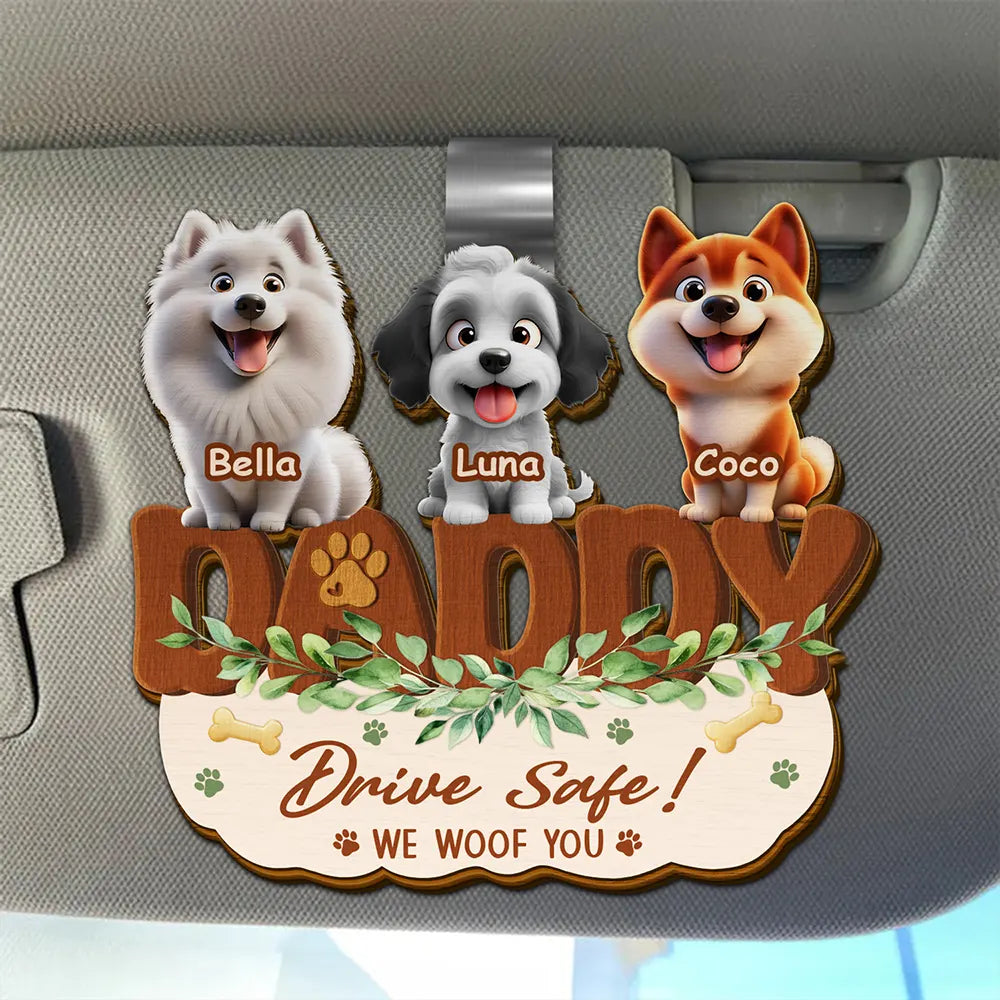 Drive Safe We Woof You Funny - Personalized Custom Shaped Car Visor Clip