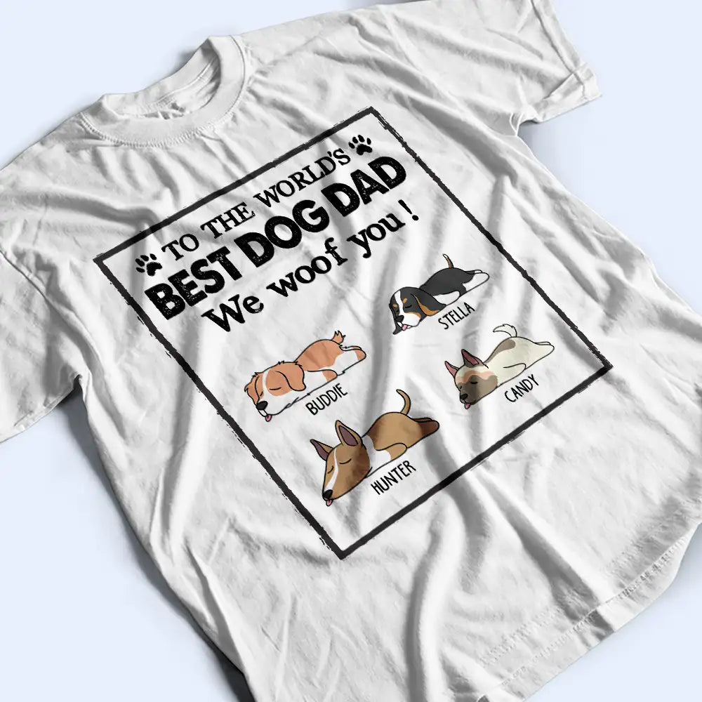 Au meilleur papa chien du monde, maman chien, je t'aime - T-shirt personnalisé