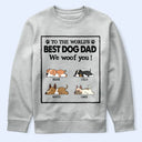 Au meilleur papa chien du monde, maman chien, je t'aime - T-shirt personnalisé