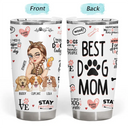 Puppy Love From The Best Dog Mom - Personalized Tumbler