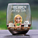 Cat Lovers,Cat Mom,Pet Lovers - I Just Want To Drink Wine - Personalized Stemless Wine Glass