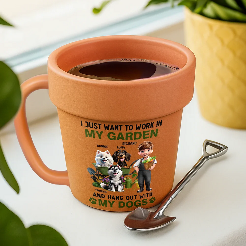Dog Lovers,Dog Mom,Dog Dad,Gift For Men,Gift For Women,Happy,Pet Mom,Pet Lovers,Pet Dad - I Just Want To Work In My Garden Pet Lover - Personalized Plant Pot Ceramic Mug