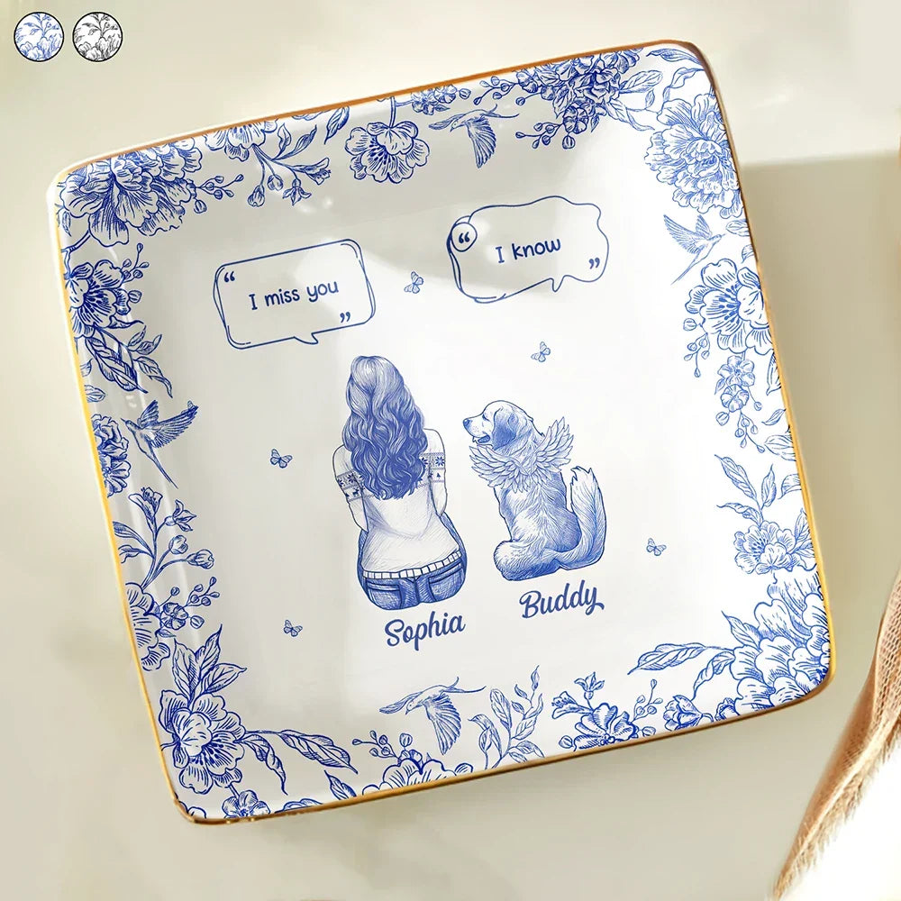 Toile De Jouy I Miss You Memorial Dog Cat - Personalized Ring Dish