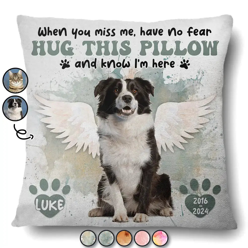 Custom Photo Dog Cat Hug This Pillow When You Miss Me - Personalized Pillow