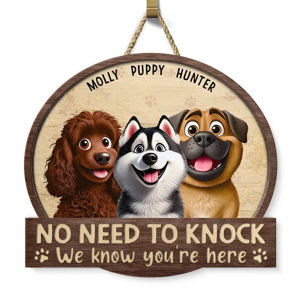 No Need To Knock Funny 3D Effect Pets - Personalized Custom Shaped Wood Sign