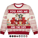 You And Me And The Cats - Personalized Unisex Ugly Sweater