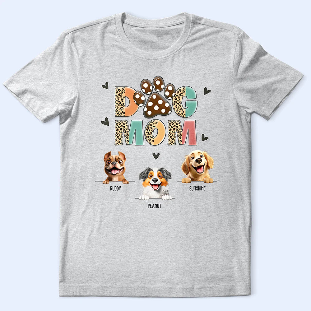 3D Effect Leopard Print Look For Dog Moms - Personalized T Shirt