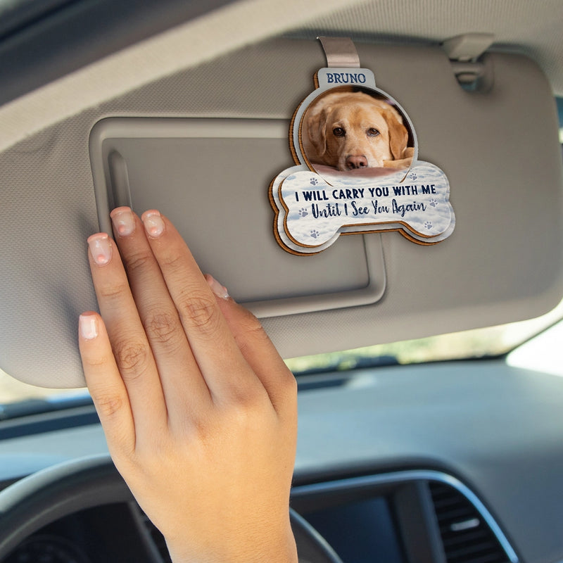 Custom Photo I’ll Always Carry You With Me - Personalized Custom Shaped Car Visor Clip