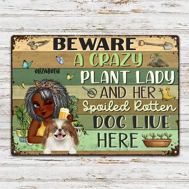 Crazy Plant Lady And Her Pampered Dogs Live Here - Personalized Classic Metal Signs
