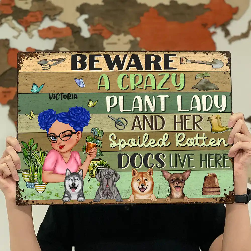 Crazy Plant Lady And Her Pampered Dogs Live Here - Personalized Classic Metal Signs