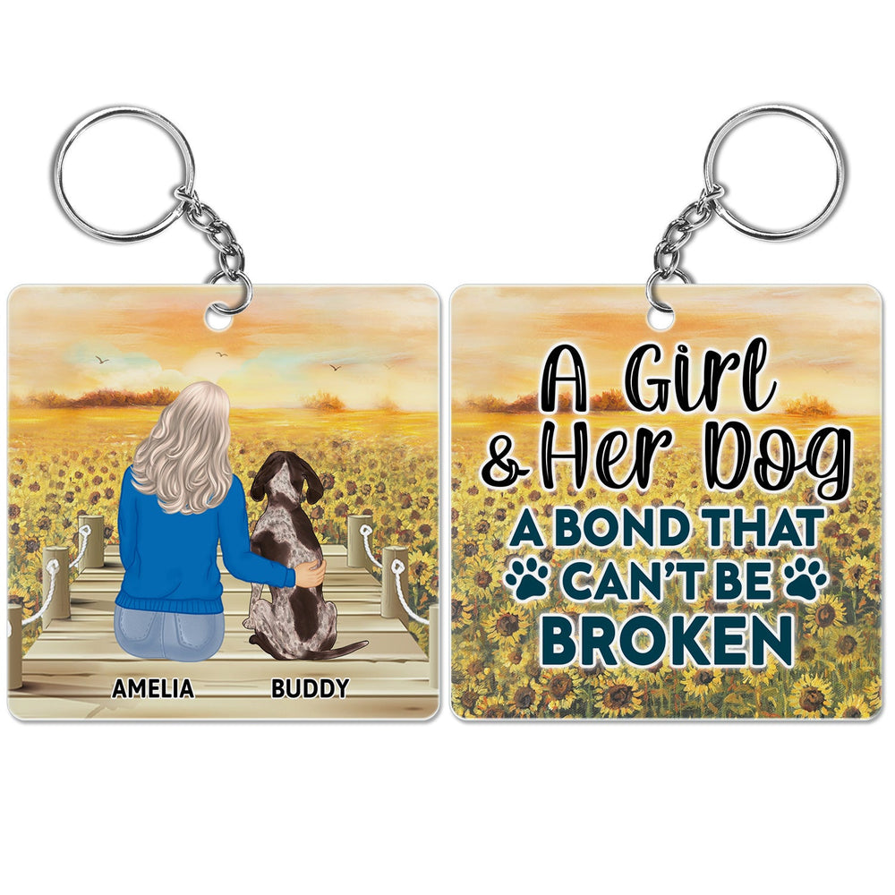 A Bond That Can't Be Broken With My Dog - Gift For Dog Lovers, Dog Mom, Dog Dad - Personalized Acrylic Keychain