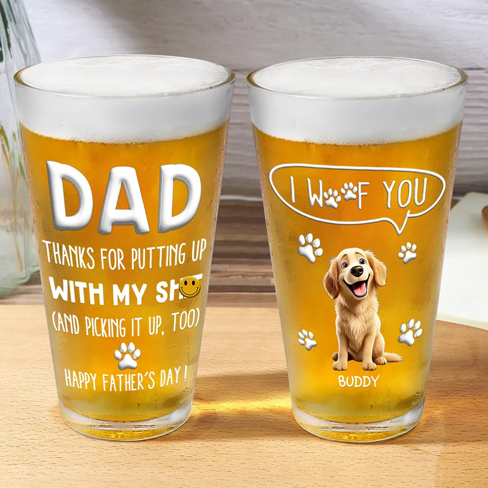 Thanks For Picking Up My Poop I Woof You - Personalized Beer Glass