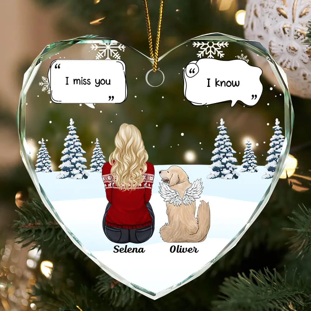 I Miss You I Know Dog Cat Memorial - Personalized Heart Shaped Glass Ornament